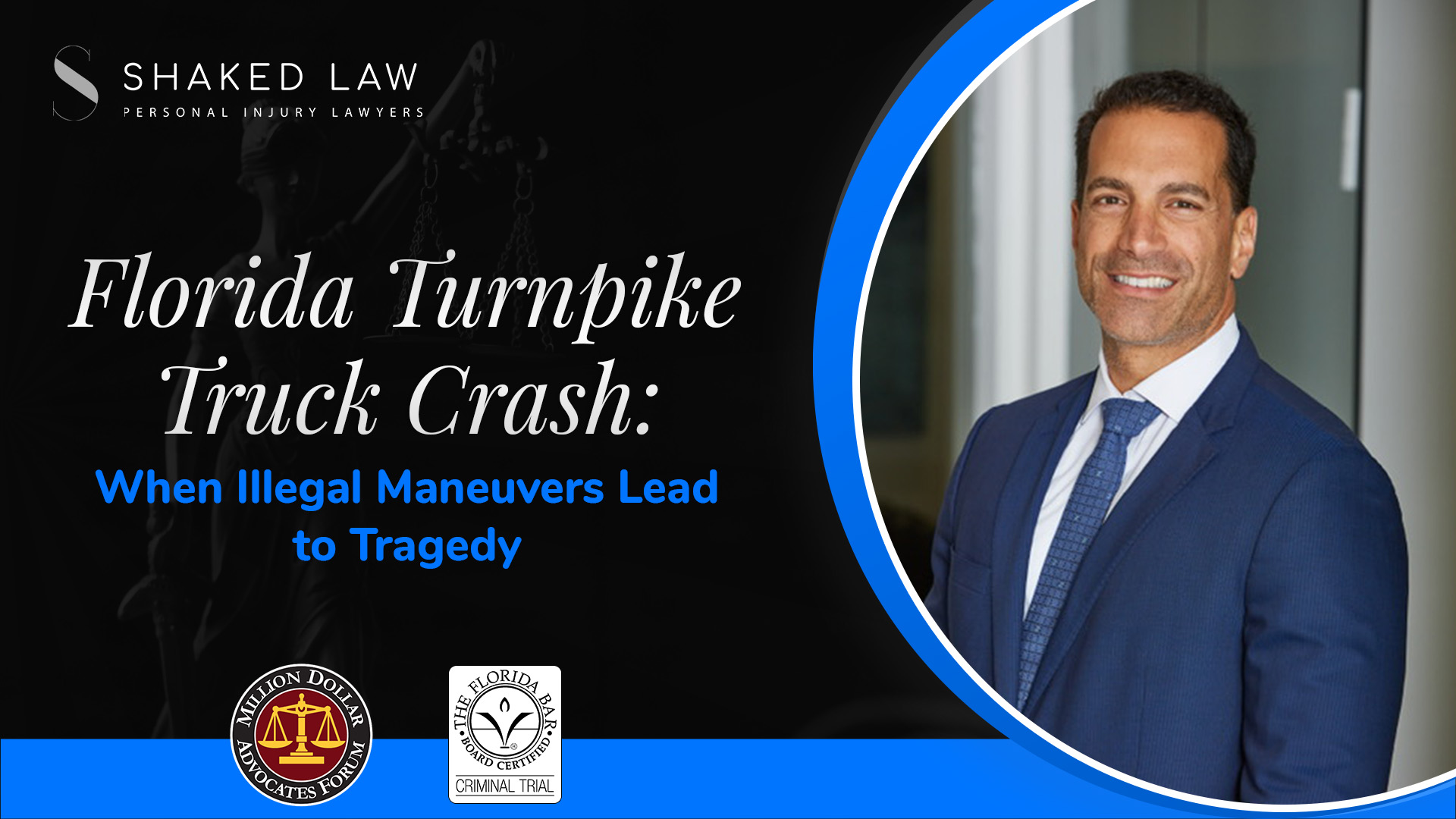 Florida Turnpike Truck Crash: When Illegal Maneuvers Lead To Tragedy