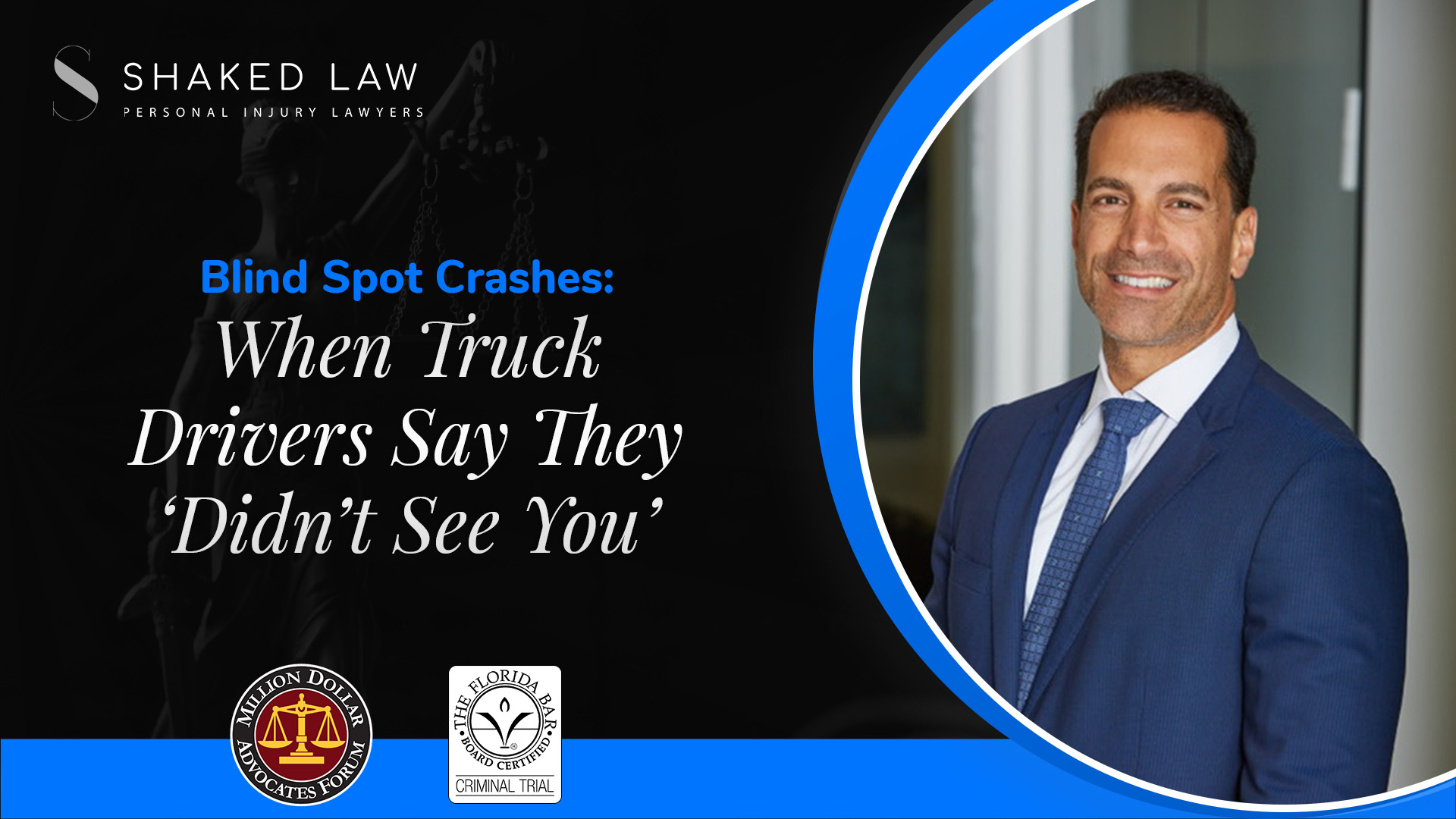 Blind Spot Crashes: When Truck Drivers Say They ‘Didn’t See You’