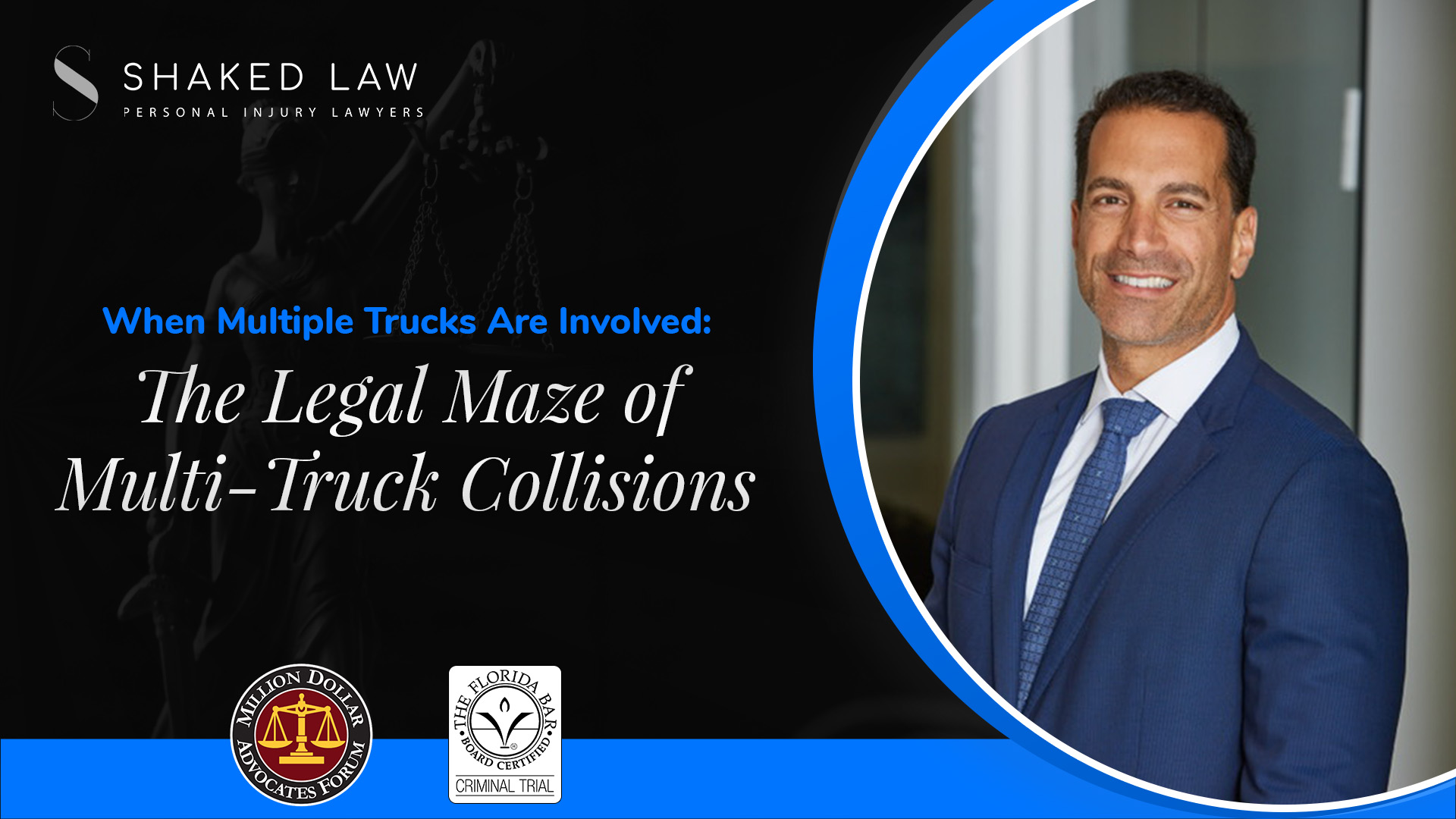 When Multiple Trucks Are Involved: The Legal Maze of Multi-Truck Collisions